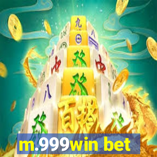 m.999win bet